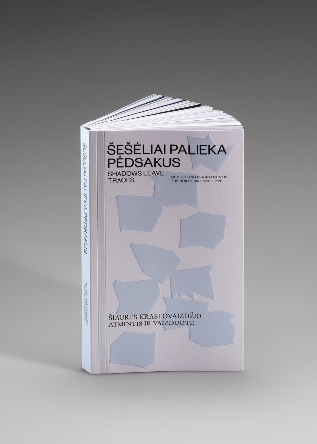 Šešėliai palieka pėdsakus