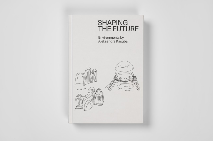 Shaping The Future. Environments by Aleksandra Kasuba