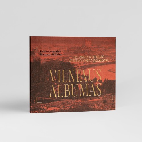 Wilhelmo Józefo Zacharczyko „Vilniaus albumas“ 